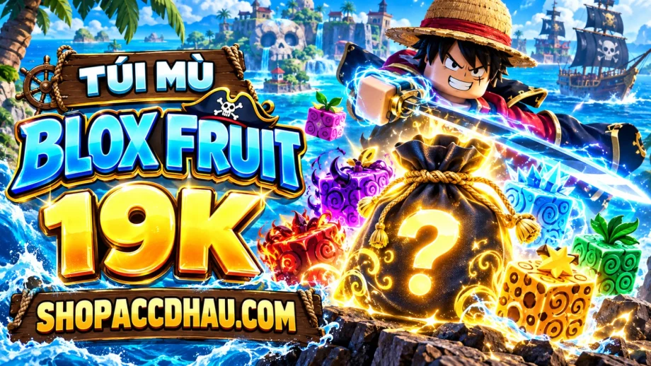 TÚI MÙ BLOX FRUIT 19K