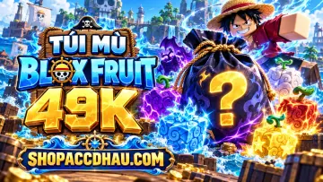 TÚI MÙ BLOX FRUIT 49K - phần thưởng 1