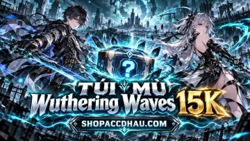 TÚI MÙ ANIME 15K - phần thưởng 1