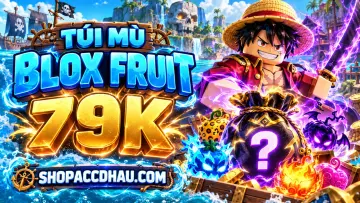 TÚI MÙ BLOX FRUIT 79K - phần thưởng 1