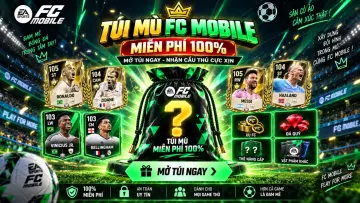 TÚI MÙ FC MIỄN PHÍ - phần thưởng 1